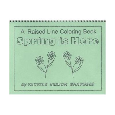 A Raised Line Coloring Book - Spring is Here