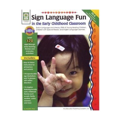 Sign Language Fun in the Early Childhood Classroom