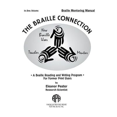 Braille Connection, Teacher's Edition, Print