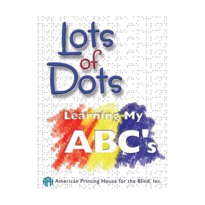 Lots of Dots: Learning My ABC's