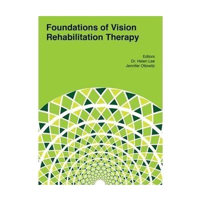Textbook cover titled Foundations of Vision Rehabilitation Therapy, with a green background