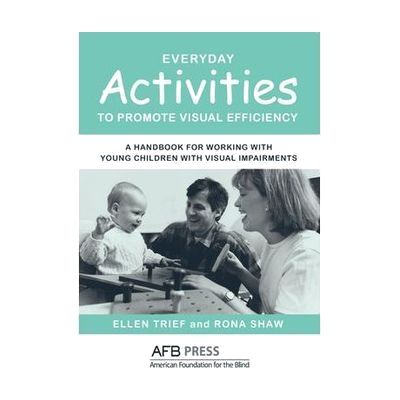 Everyday Activities to Promote Visual Efficiency book cover