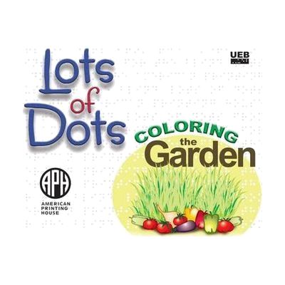 Lots of Dots: Coloring the Garden, UEB book cover.