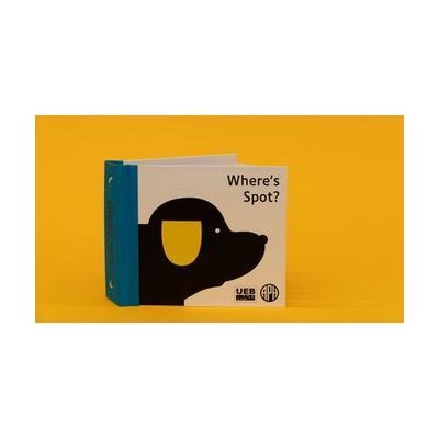 Where's Spot? storybook placed upright on a yellow background. On the cover is the title and a black dog with a yellow ear with the UEB and APH logos in the bottom right corner.