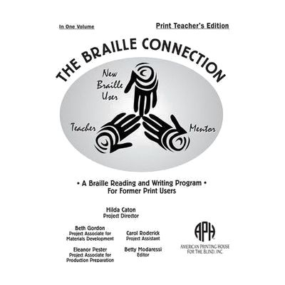 Braille Connection, Teacher's Edition, Braille