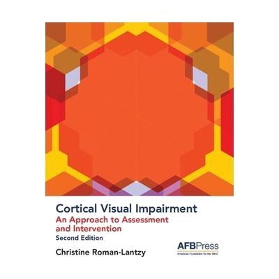 Cortical Visual Impairment Second Edition book cover