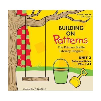 Cover of Building on Patterns First Grade Teacher's Edition Unit 2 Volume 1